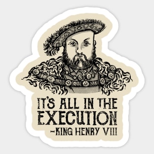 It's All in the Execution Sticker